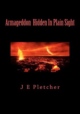 Armageddon Hidden In Plain Sight-..