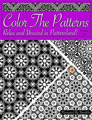 Color The Patterns: Relax And Unwind In Patternland!-..