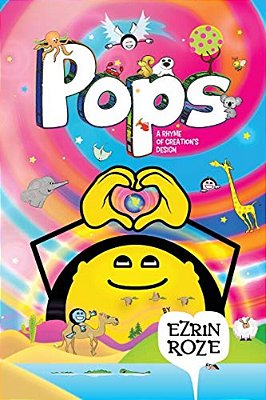 Pops: A Rhyme Of Creation's Design-..