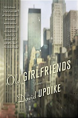 Old Girlfriends: Stories-..