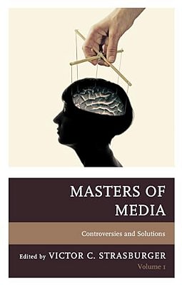 Masters Of Media: Controversies And Solutions-..