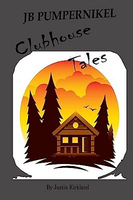 Jb Pumpernikel Clubhouse Tales-..