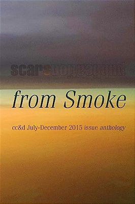 From Smoke: Cc&d Magazine July-December 2015 Issue Collection Book-..