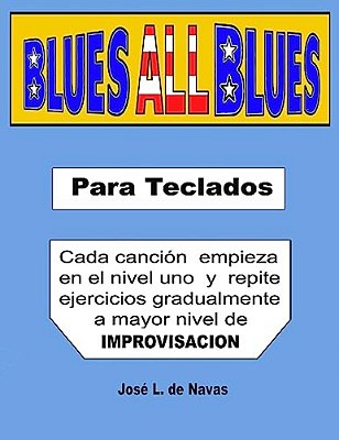 Blues All Blues: Espanol-..