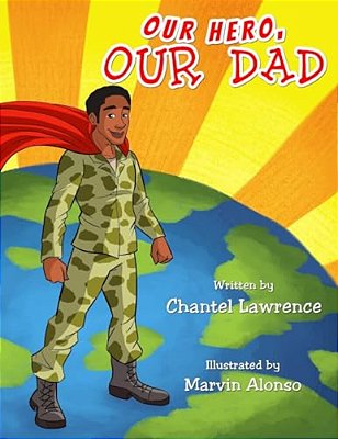 Our Hero, Our Dad-..