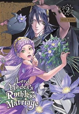 Lord Hades's Ruthless Marriage, Vol. 2-..