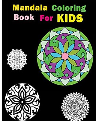 Mandala Coloring Book For Kids: Stress Relieving Patterns-..