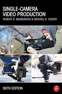 Single-Camera Video Production-..