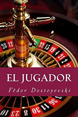 El Jugador-..