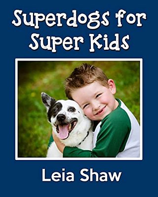 Superdogs For Super Kids-..