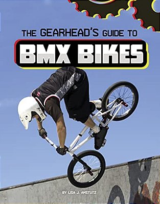The Gearhead's Guide To Bmx Bikes-..