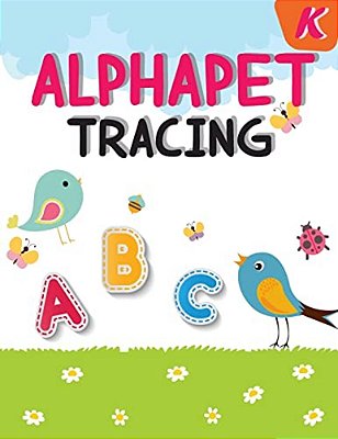 Alphabet Tracing: Kindergarten Handwriting Workbook, Trace Alphabet And Coloring For Kids, 106 Pages-..