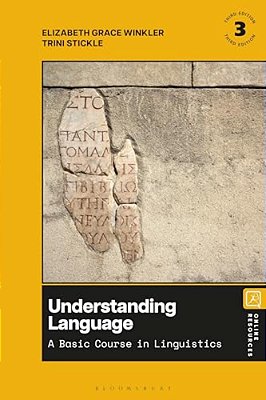 Understanding Language: A Basic Course In Linguistics-..