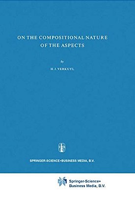 On The Compositional Nature Of The Aspects-..