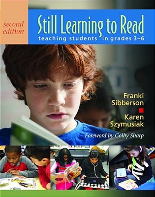 Still Learning To Read: Teaching Students In Grades 3-6-..