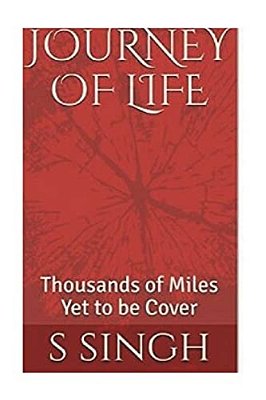 Journey Of Life: Thousand Of Miles Yet To Be Cover-..