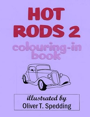 Hot Rods 2 Colouring-In Book-..