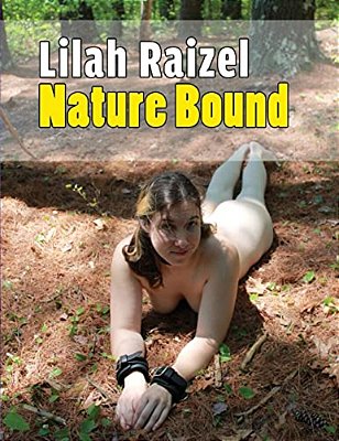 Lilah Raizel: Nature Bound-..