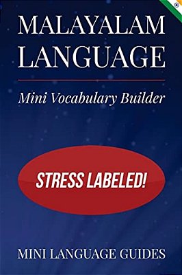 Malayalam Language Mini Vocabulary Builder: Stress Labeled!-..