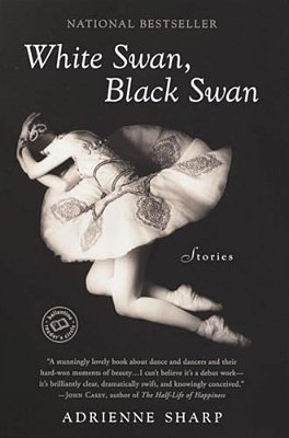 White Swan, Black Swan: Stories-..