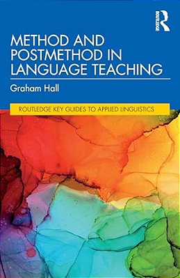 Method And Postmethod In Language Teaching-..