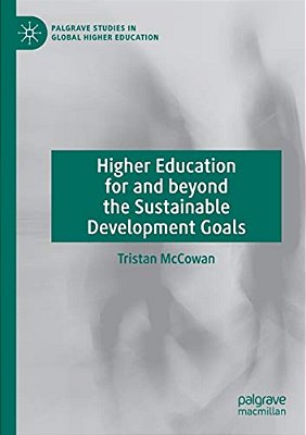 Higher Education For And Beyond The Sustainable Development Goals-..