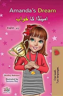 Amanda's Dream (English Urdu Bilingual Book For Kids)-..