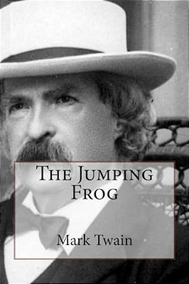 The Jumping Frog Mark Twain-..