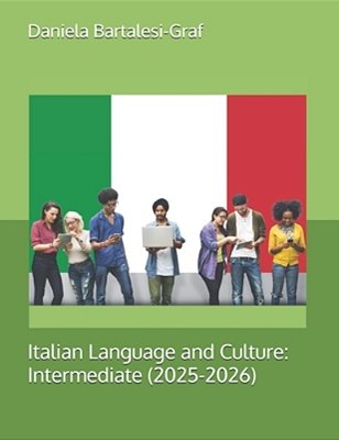 Italian Language And Culture: Intermediate-..