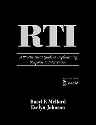 Rti: A Practitioner's Guide To Implementing Response To Intervention-..