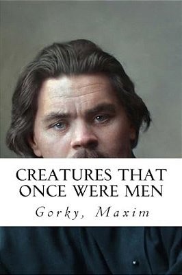 Creatures That Once Were Men-..