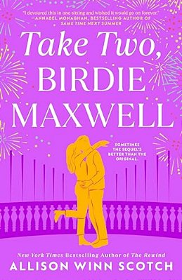 Take Two, Birdie Maxwell-..