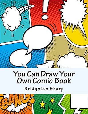 You Can Draw Your Own Comic Book-..