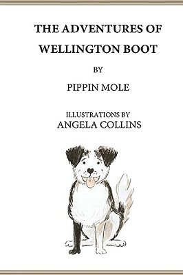 The Adventures Of Wellington Boot-..