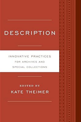Description: Innovative Practices For Archives And Special Collections-..