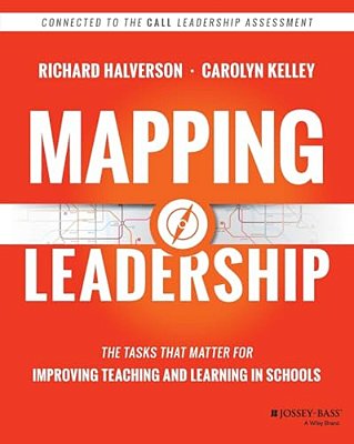 Mapping Leadership: The Tasks That Matter For Improving Teaching And Learning In Schools-..