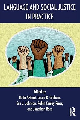 Language And Social Justice In Practice-..