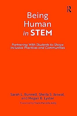 Being Human In Stem: Partnering With Students To Shape Inclusive Practices And Communities-..