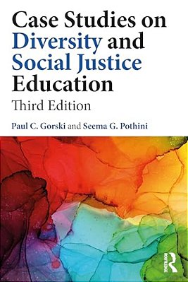 Case Studies On Diversity And Social Justice Education-..