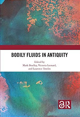Bodily Fluids In Antiquity-..