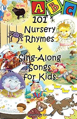 101 Nursery Rhymes & Sing-Along Songs For Kids-..