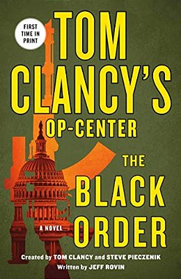 Tom Clancy's Op-Center: The Black Order-..