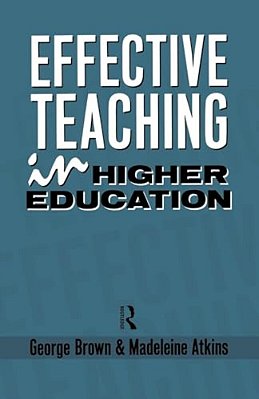 Effective Teaching In Higher Education-..
