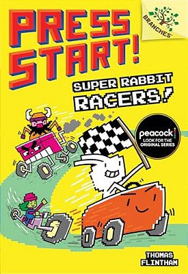 Super Rabbit Racers!: A Branches Book (Press Start! #3): Volume 3-..
