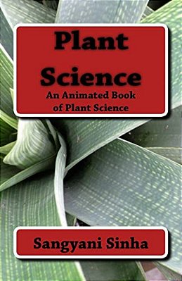 Plant Science: An Animated Book Of Plant Science-..