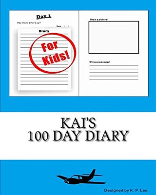 Kai's 100 Day Diary-..