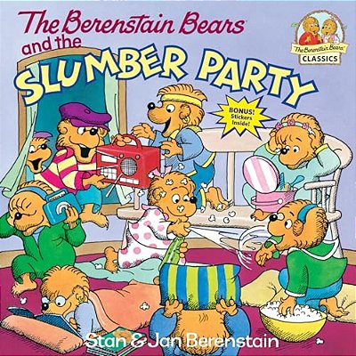 The Berenstain Bears And The Slumber Party-..