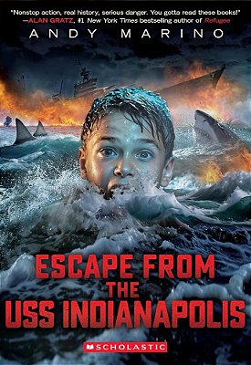 Escape From The Uss Indianapolis (Escape From #5)-..