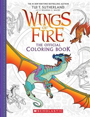 Official Wings Of Fire Coloring Book The Perfect Stocking Stuffer!-..