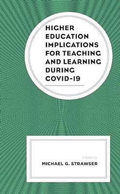 Higher Education Implications For Teaching And Learning During Covid-19-..